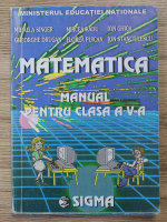 Anticariat: Mihaela Singer - Matematica. Manual pentru clasa a V-a