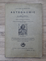 N. Abramescu - Lectiuni elementare de astronomie (1930)