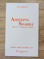 Nicolae Caratana - Ashteptu soarili