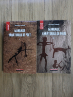Nicolae Coande - Manualul vanatorului de poeti (2 volume)