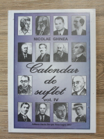 Anticariat: Nicolae Ghinea - Calendar de suflet (volumul 4)