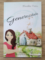 Nicoleta Fotau - Generozitate