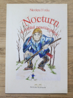 Nicoleta Fotau - Nocturn si copilul neastamparat