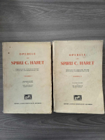 Operele lui Spiru C. Haret (volumele 1 si 2, putin uzate)