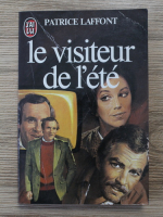 Patrice Laffont - Le visiteur de l'ete