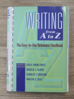 Sally Barr Ebest - Writing from A to Z. The easy to use reference handbook