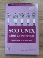 Sco Unix. Ghid de referinta. Sco Unix in a Nutshell