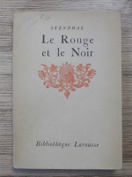 Anticariat: Stendhal - Le rouge et le noir (volumul 1, 1920)