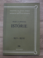Studii si articole de istorie, XLV-XLVI, 1982
