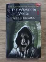 Anticariat: Wilkie Collins - The woman in white