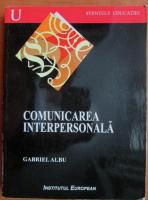 Gabriel Albu - Comunicarea interpersonala