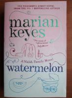 Marian Keyes - Watermelon