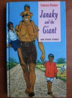 Farrukh Dhondy - Janaky and the Giant 