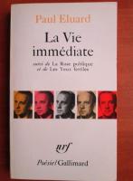 Paul Eduard - La Vie immediate