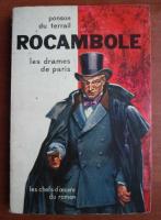 Ponson du Terrail - Rocambole. Les drames de Paris