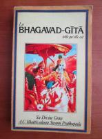 Sa Divine Grace - La Bhagavad-Gita telle qu'elle est