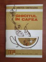 Aristita Cantacuzino - Ghicitul in cafea