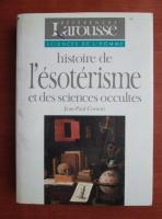 Jean-Paul Corsetti - Histoire de l'esoterisme et des sciences occultes