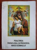Dimitrie al Rostovului - Psaltirea Maicii Domnului