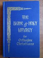 Saint John Chrysostom - The divine and holy liturgy