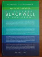 Allan G. Johnson - Dictionarul Blackwell de sociologie