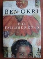 Ben Okri - The Famished Road
