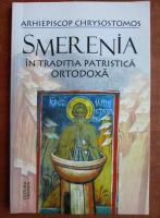 Chrysostomos al Etnei - Smerenia. In traditia patristica ortodoxa