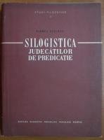 Anticariat: Florea Tutugan - Silogistica judecatilor de predicatie