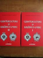 Florentza Georgeta Marincu - Cantacuzini si Brancoveni (2 volume)