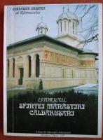 Gherasim Cristea - Istoricul Sfintei Manastiri Caldarusani