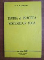 Anticariat: H. M. de Campigny - Teoria si practica sistemelor Yoga