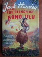 Jack Handey - The stench of Honolulu