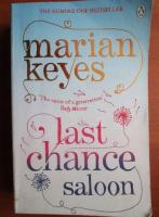 Marian Keyes - Last chance saloon