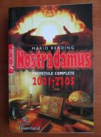 Anticariat: Mario Reading - Nostradamus. Profetiile complete