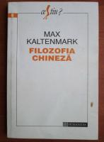Max Kaltenmark - Filozofia chineza
