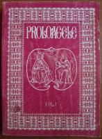 Nestor Vornicescu - Proloagele (volumul  1)