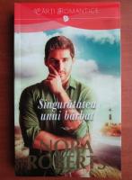 Nora Roberts - Singuratatea unui barbat