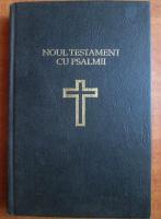 Anticariat: Noul Testament cu psalmii (1998)