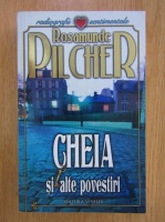 Rosamunde Pilcher - Cheia si alte povestiri