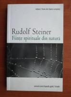 Anticariat: Rudolf Steiner - Fiinte spirituale din natura