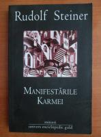 Rudolf Steiner - Manifestarile Karmei