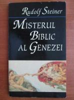 Rudolf Steiner - Misterul biblic al genezei