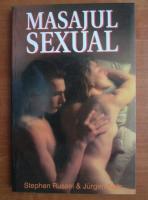 Anticariat: Stephen Russel - Masajul sexual
