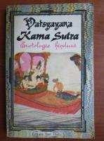 Anticariat: Vatsyayana - Kama Sutra. Erotologie hindusa
