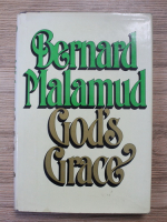 Bernard Malamud - God's grace