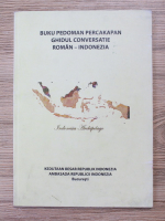 Buku Pedoman Percakapan. Ghidul conversatie roman-indonezia