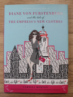 Camilla Morton - Diane von Furstenberg and the tale of the Empress's new clothes