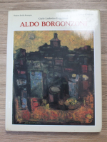 Carlo Ludovico Ragghianti - Aldo Borgonzoni 