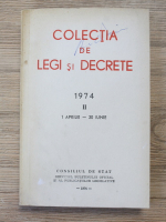 Colectia de legi si decrete 1974, 1 aprilie-30 iunie (volumul 2)