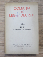 Colectia de legi si decrete 1974, 1 octombrie-31 decembrie (volumul 4 C)
